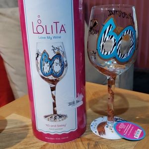 Lolita 60 and Sassy Wine Glass.